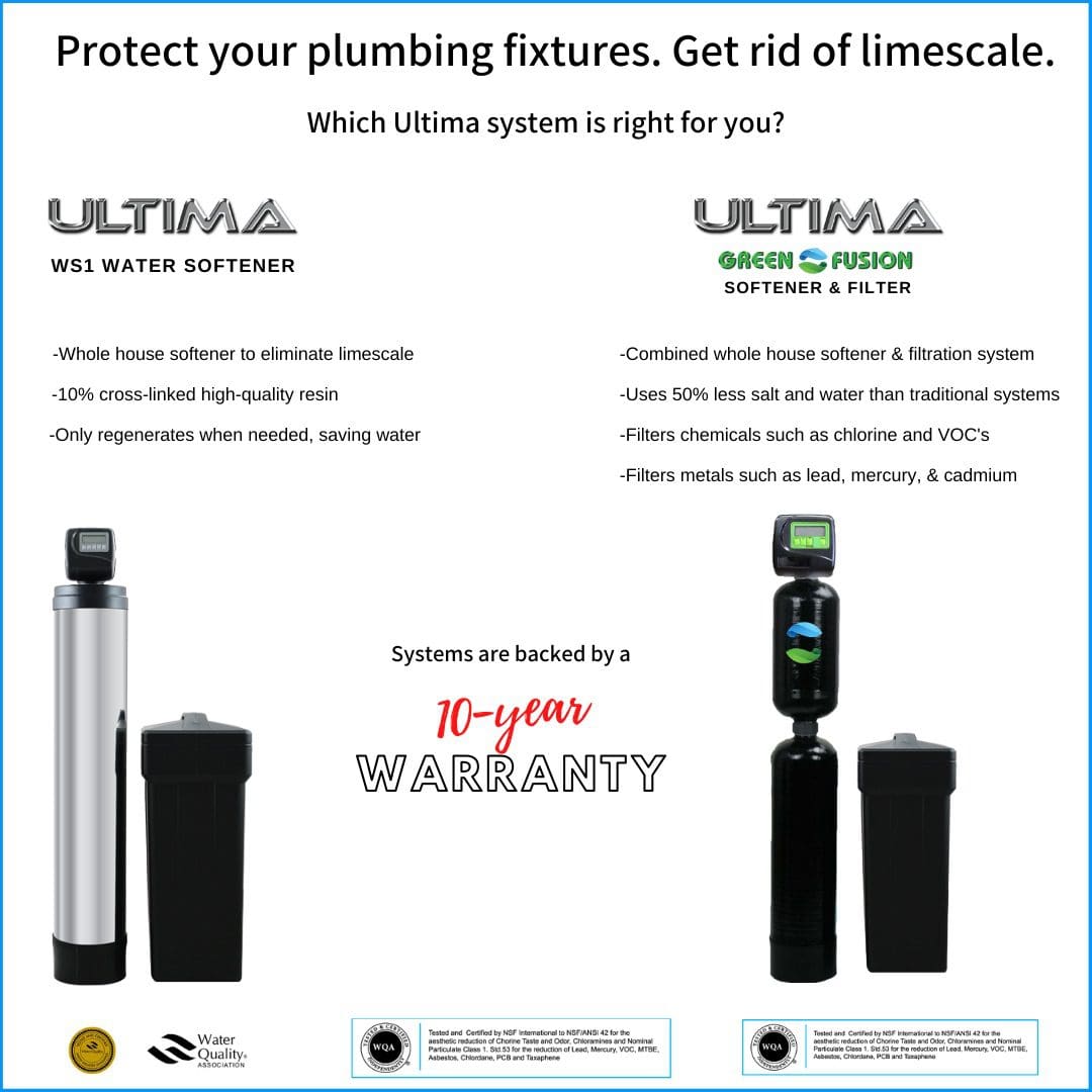 Ultima Water Softener & Ultima Green Fusion