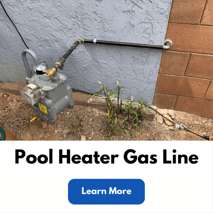 Tucson Pool Heater Gas Line